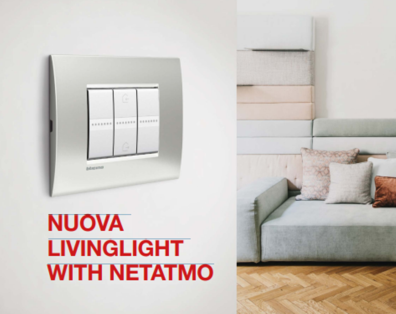 Nuova Livinglight with NETATMO