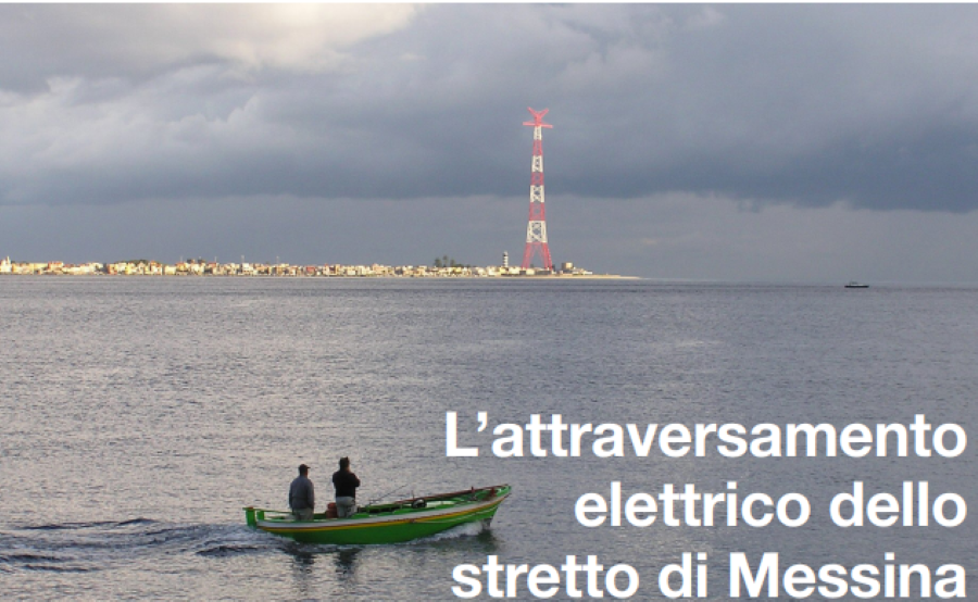 L’attraversamento elettrico dello stretto di Messina